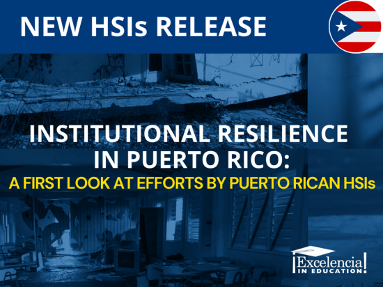 NEW HSIS RELEASE: INSTITUTIONAL RESILIENCE IN PUERTO RICO: A FIRST LOOK AT EFFORTS BY PUERTO RICAN HSIS