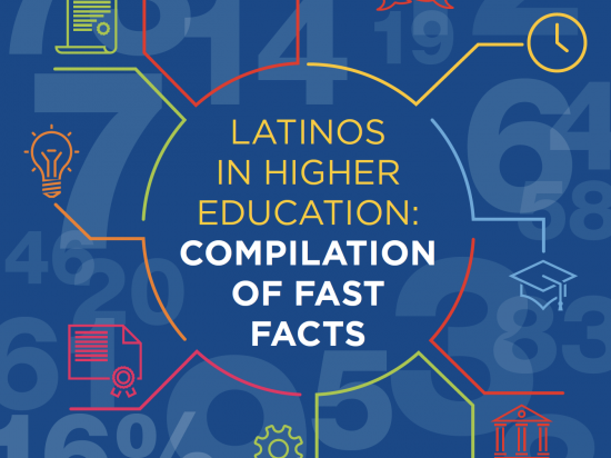 Cover-cropped-Latinos in Higher Education-Compilation of Fast Facts