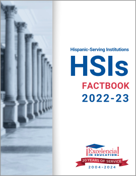 Hispanic-Serving Institutions (HSIs) Factbook: 2022-23 Cover