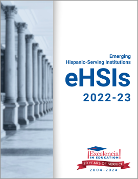 Emerging Hispanic-Serving Institutions (eHSIs): 2022-23 Cover
