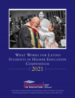 COVER-2021 What Works for Latino Students in Higher Education