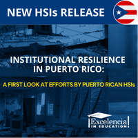 HSIs Release - Institutional Resilience in Puerto Rico