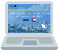 Webinar-Higher Education in Puerto Rico: Conditions & Context