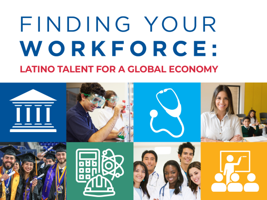 Finding Your Workforce: Latino Talent for a Global Economy Cover