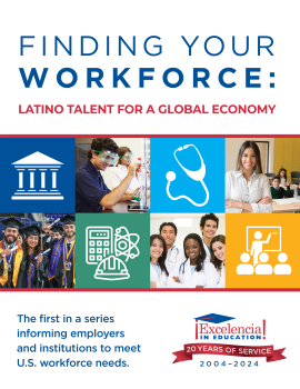 2024 Finding Your Workforce: Latino Talent for a Global Economy Cover