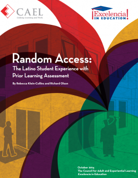 Random Access: The Latino Student Experience with Prior Learning Assessment