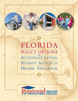 Florida Policy Options to Accelerate Latino Student Success in Higher Education