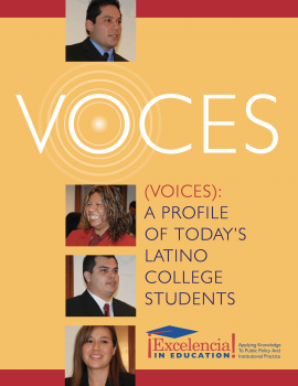 Voces: A Profile of Today's Latino College Students