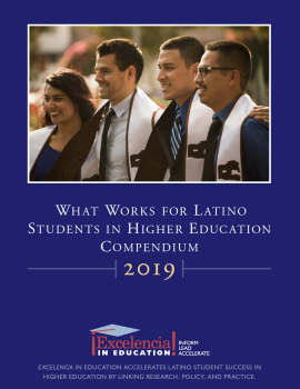 2019 What Works for Latino Students Compendium