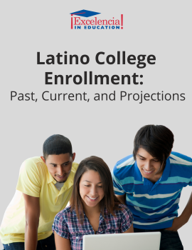 Cover-Fact Sheet - Latino College Enrollment: Past, Current, and Projections
